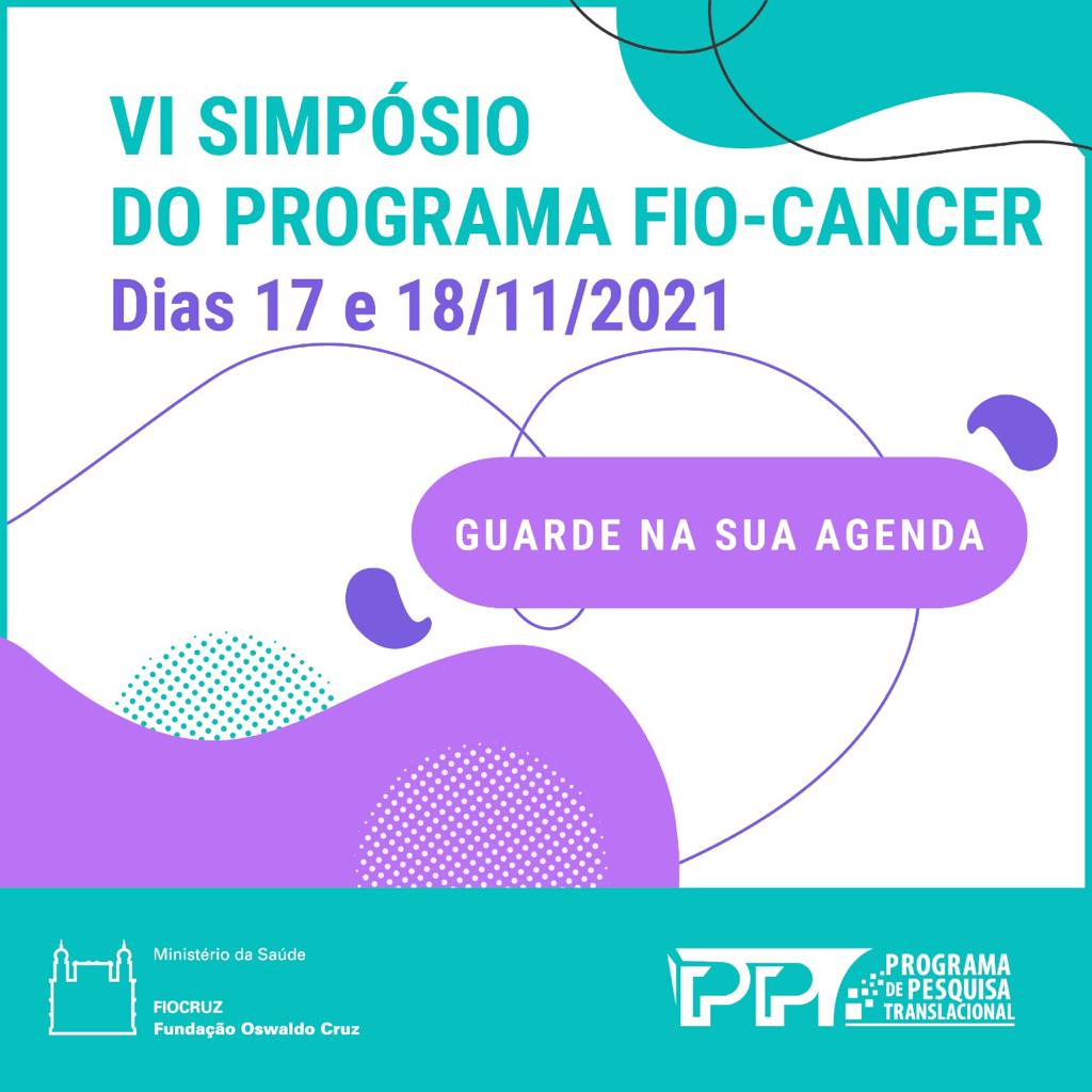 Save the date VI Simp sio do Programa Fio C ncer PORTAL DO